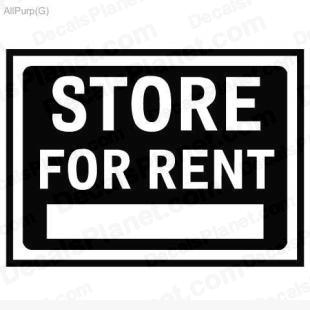 Store for rent sign listed in useful signs decals.