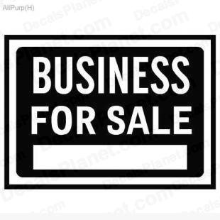 Business for sale sign listed in useful signs decals.