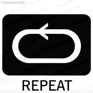 Repeat button listed in useful signs decals.